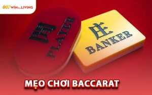 Mẹo Chơi Baccarat